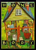 Cover of Home Body by John Thorne