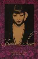 Glamorous Asians: Short Stories and Essays