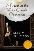 A Death at the White Camellia Orphanage