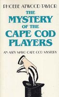 The Mystery of the Cape Cod Players