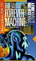 The Forever Machine