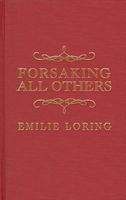 Forsaking All Others