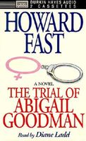 The Trial of Abigail Goodman