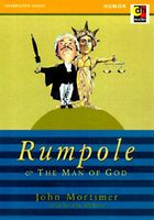 Rumpole and the Man of God