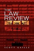 Cover of The Law Review by Scott Gaille