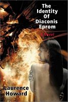 Cover of The Identity of Diaconis Eprom by Laurence Howard