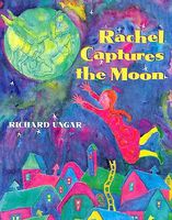 Rachel Captures the Moon