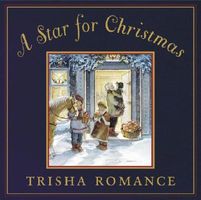 Cover of A Star for Christmas by Trisha Romance