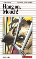 Cover of Hang On, Mooch by Gilles Gauthier