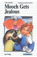 Cover of Mooch Gets Jealous by Gilles Gauthier