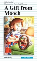 Cover of A Gift from Mooch by Gilles Gauthier