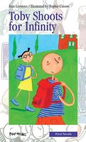 Cover of Toby Shoots for Infinity by Jean LeMieux