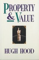 Cover of Property and Value by Hugh Hood