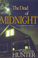 Cover of The Dead of Midnight by Catherine Hunter