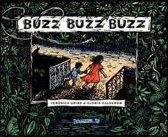 Cover of Buzz, Buzz, Buzz! by Veronica Uribe