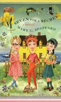 Cover of Seven for a Secret by Mary C. Sheppard