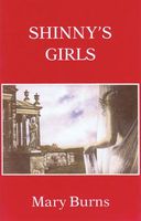 Cover of Shinny's Girls and Other Stories by Mary Burns