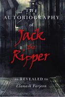 The Autobiography of Jack the Ripper