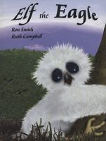 Cover of Elf the Eagle by Ron Smith