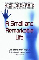 Small And Remarkable Life