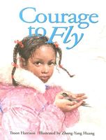 Courage to Fly