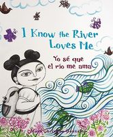 I Know the River Loves Me/Yo Se Que El Rio Me Ama