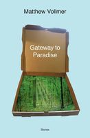 Gateway to Paradise: Stories