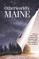 Cover of Otherworldly Maine by Noreen Doyle