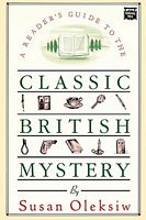 The Readers Guide to the Classic British Mystery