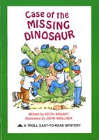 Cover of Case of the Missing Dinosaur by Keith Brandt
