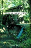 Cover of Music of Falling Water by Julia Oliver