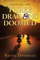 Three Dragons Doomed