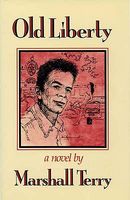 Cover of Old Liberty by Marshall Terry