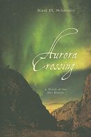 Aurora Crossing: A Novel of the Nez Perces