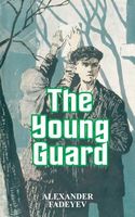 Cover of The Young Guard by Alexander Fadeyev