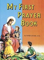 Cover of My First Prayer Book by Lawrence G. Lovasik