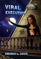 Cover of Viral Execution by Amanda L. Davis