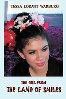 Cover of The Girl from the Land of Smiles by Tessa Lorant Warburg