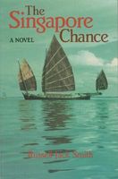 Cover of The Singapore Chance by Russell Jack Smith