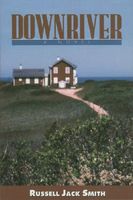 Cover of Downriver by Russell Jack Smith