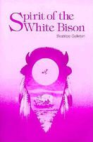 Cover of Spirit of the White Bison by Beatrice Culleton