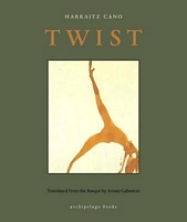 Cover of Twist by Harkaitz Cano