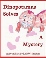 Dinopotamus Solves a Mystery