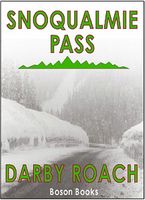 Cover of Snoqualmie Pass by Darby Roach