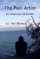 Cover of The Pain Artist by E.E. "Doc" Murdock