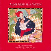 Aunt Fred Is a Witch