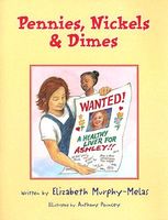 Cover of Pennies, Nickels & Dimes by Elizabeth Murphy-Melas