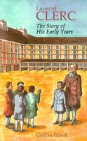 Cover of Clerc: The Story of His Early Years by Cathryn Carroll