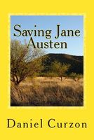 Cover of Saving Jane Austen by Daniel Curzon