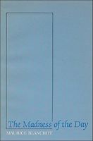 Cover of The Madness of the Day by Maurice Blanchot